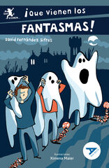 ¡Que vienen los fantasmas! ¡Que vienen los fantasmas!
