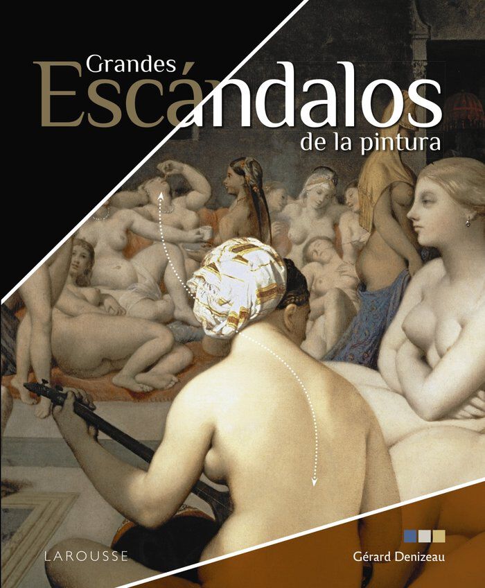 Grandes esc&aacute;ndalos de la pintura