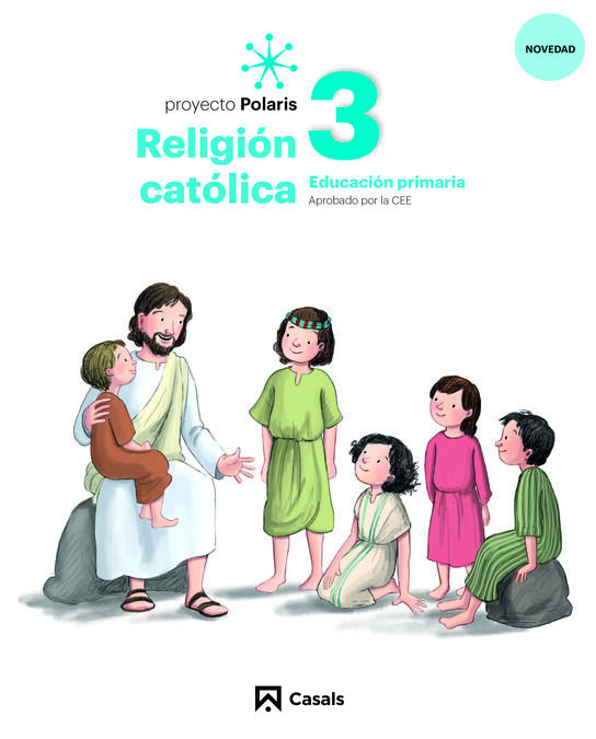 Religi&oacute; cat&ograve;lica 3 Prim&agrave;ria Polaris Ed. Casals