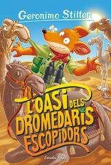 Geronimo Stilton 90. L'oasi dels dromedaris escopidors