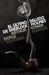 El último saludo de Sherlock Holmes El último saludo de Sherlock Holmes
