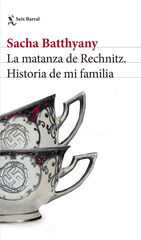 La matanza de Rechnitz La matanza de Rechnitz