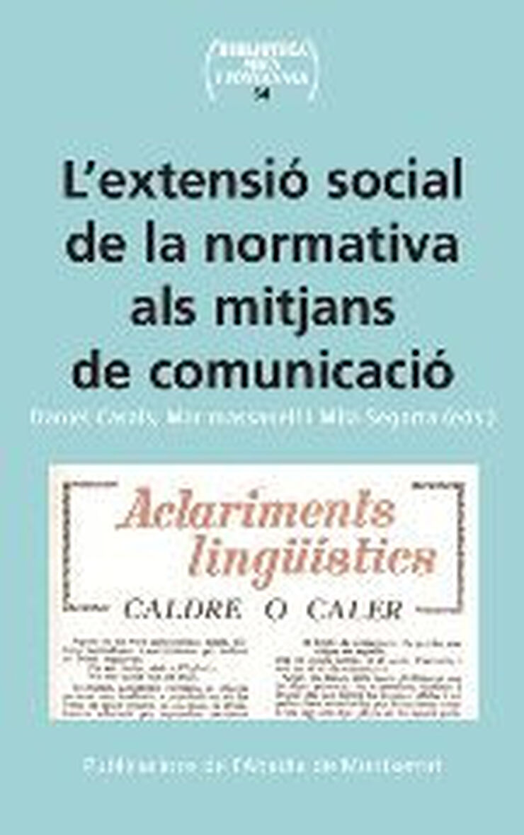 L'extensió social de la normativa als mitjans de comunicació