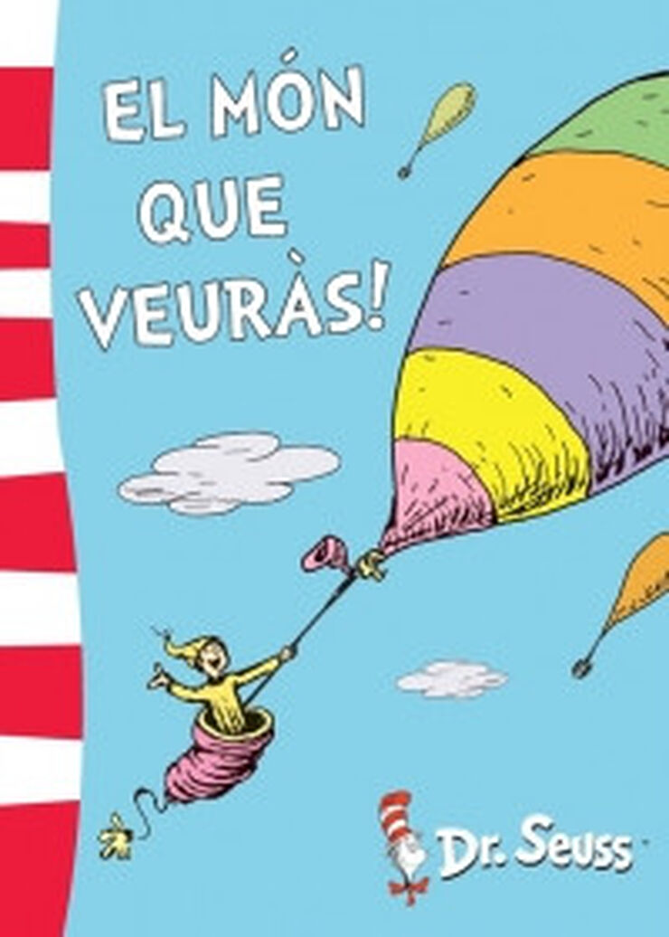 El món que veuràs! (Dr. Seuss)