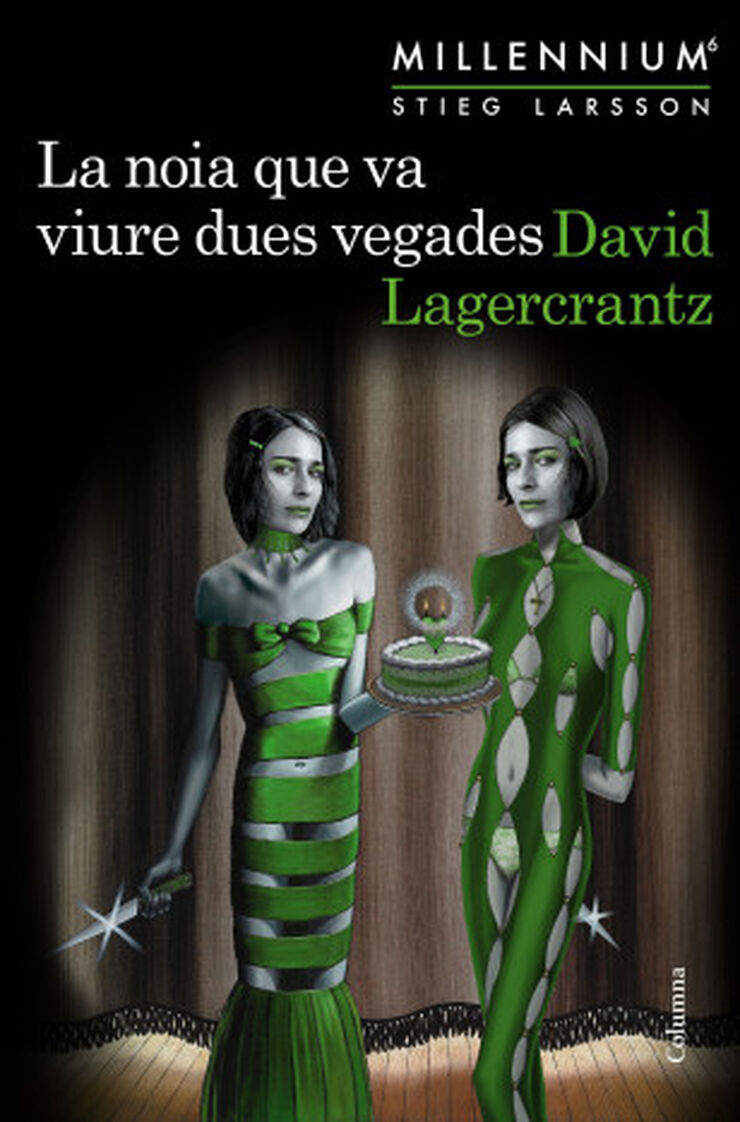 La noia que va viure dues vegades (Millenium)