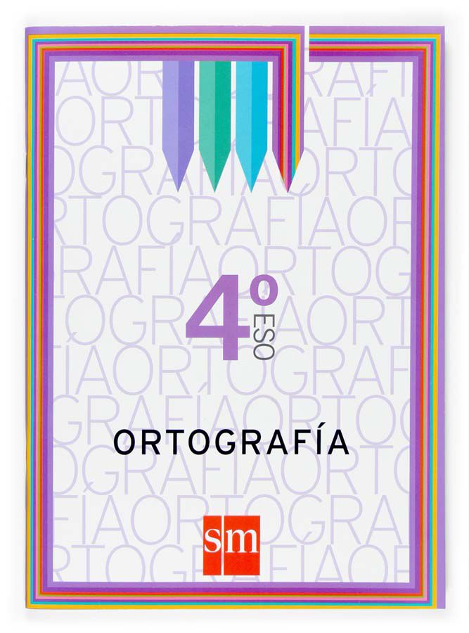 Ortograf&iacute;a 4