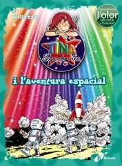 Tina Superbruixa i l' aventura espacial-