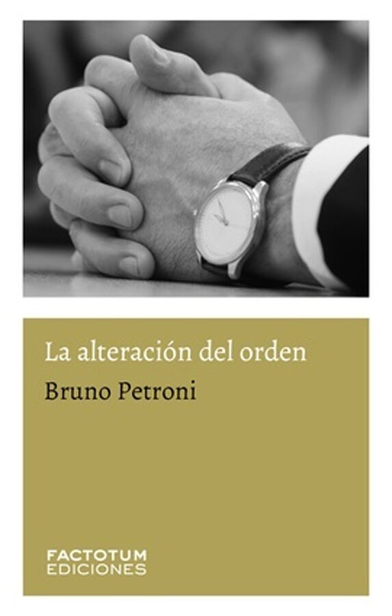 La alteraci&oacute;n del orden