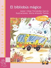 El bibliobús mágico El bibliobús mágico
