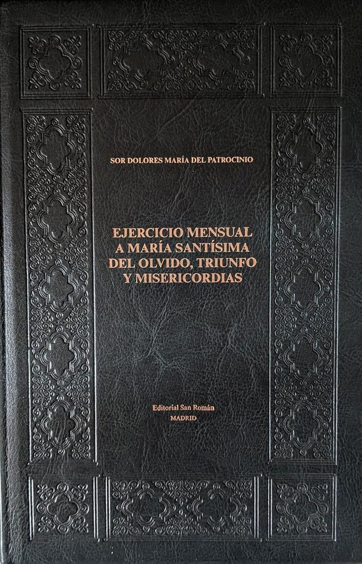 Ejercicio mensual a Mar&iacute;a Sant&iacute;sima del Olvido, Triunfo y Misericordias