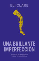 Una brillante imperfección Una brillante imperfección