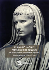 El camino hacia el Principado de Augusto