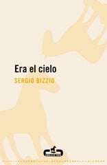 Era el cielo Era el cielo