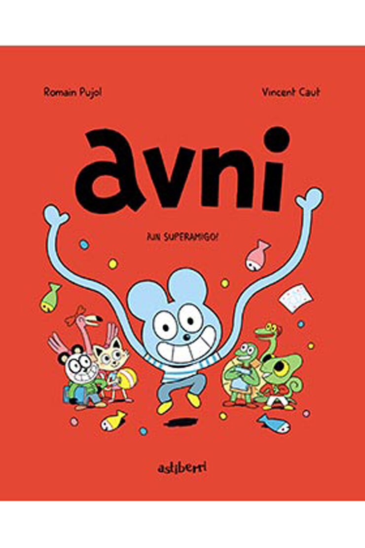 Avni 2. ¡Un superamigo!