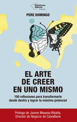 El arte de creer en uno mismo El arte de creer en uno mismo