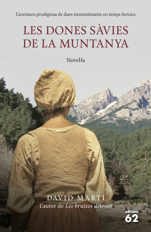 Les dones s&agrave;vies de la muntanya