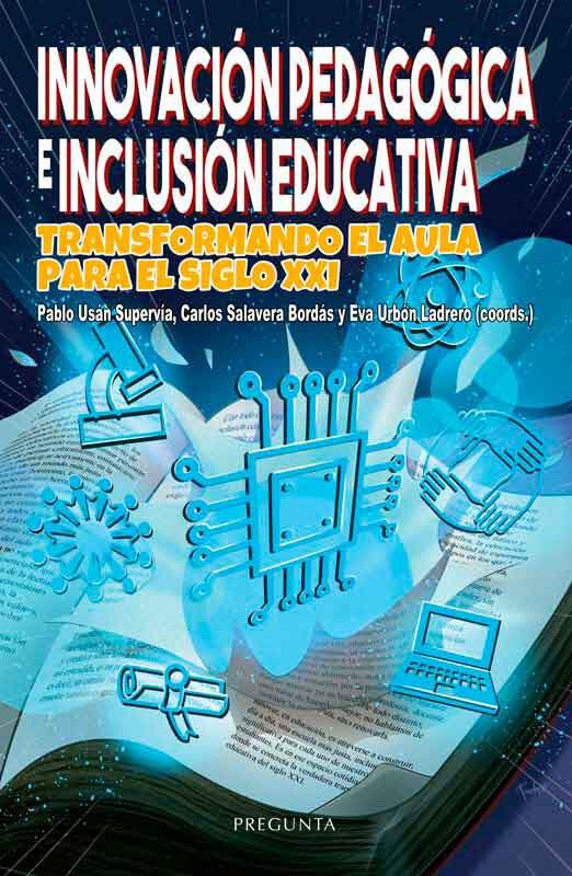 Innovaci&oacute;n pedag&oacute;gica e inclusi&oacute;n educativa