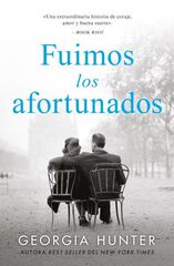 Fuimos los afortunados Fuimos los afortunados