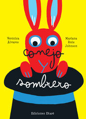 Conejo y sombrero Conejo y sombrero