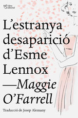 L'estranya desaparició d'Esme Lennox L'estranya desaparició d'Esme Lennox