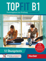 Topfit B1. &Uuml;bungsbuch mit 12 Tests