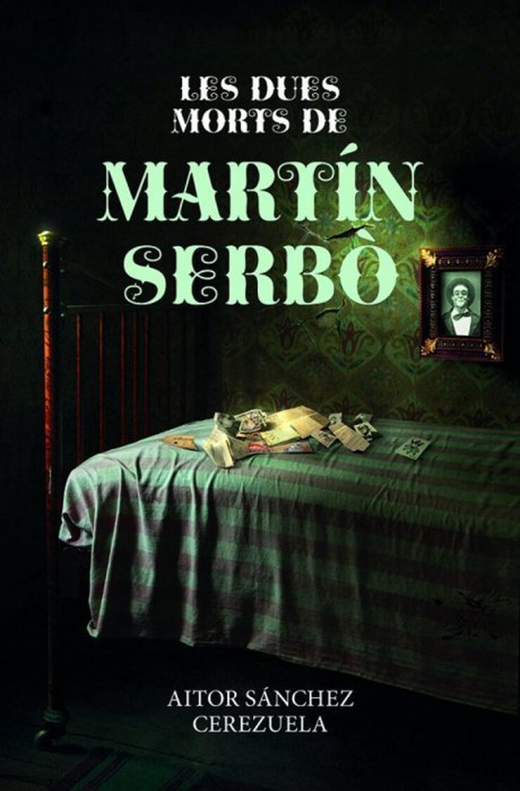 Les dues morts de Martín Serbó
