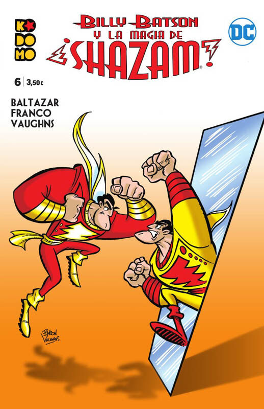 Billy Batson y la magia de &iexcl;Shazam! n&uacute;m. 06