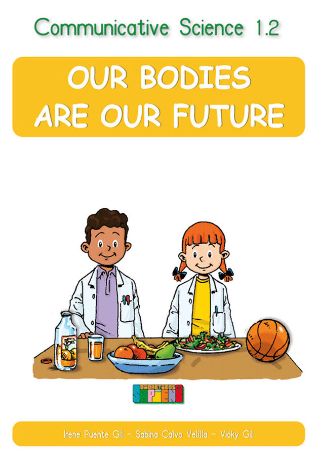Communicative Science 1.2 Our bodies are our future