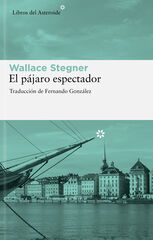 El pájaro espectador El pájaro espectador