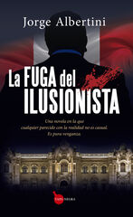 La fuga del ilusionista La fuga del ilusionista