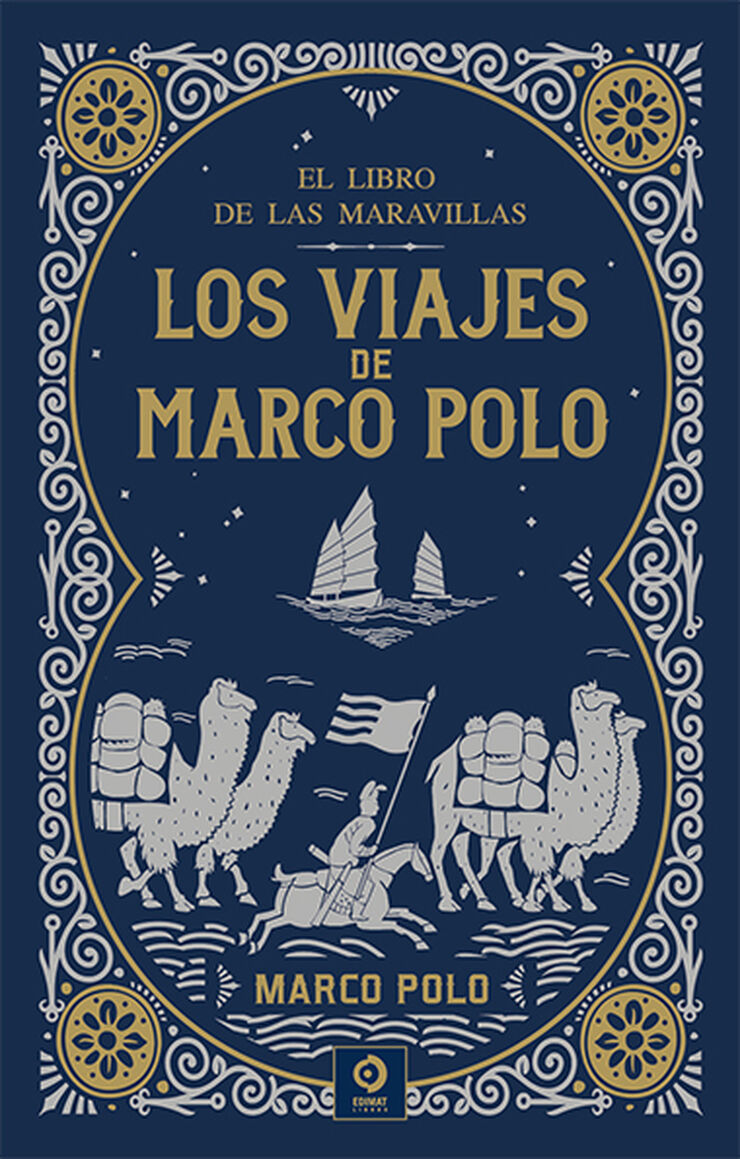 Los viajes de Marco Polo