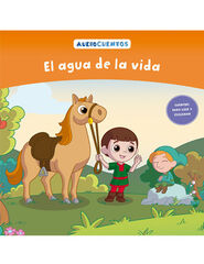 Colecci&oacute;n audiocuentos n&uacute;m. 62: El agua de la vida