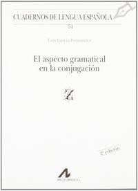 El aspecto gramatical en la conjugaci&oacute;n (z)