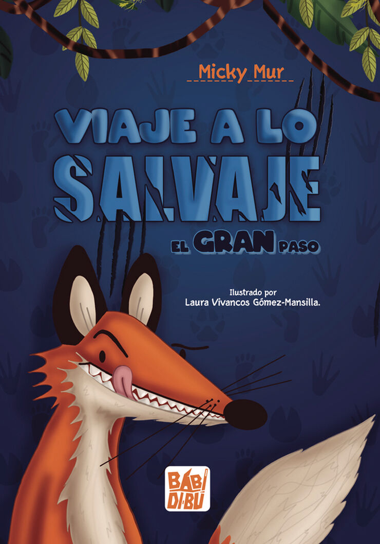 ¡Viaje a lo salvaje!