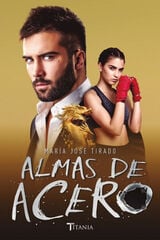 ALMAS DE ACERO ALMAS DE ACERO