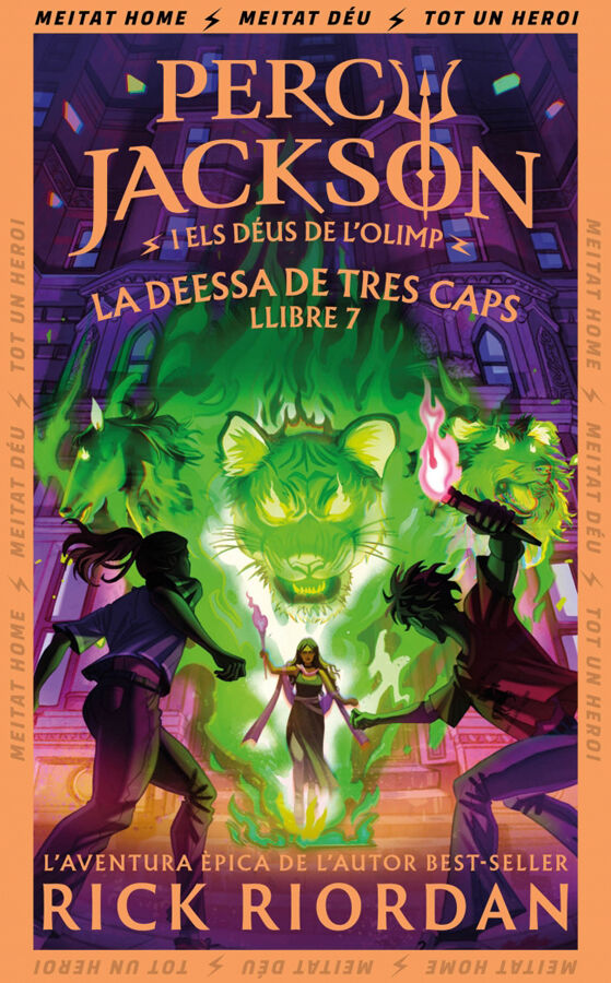 La deessa de tres caps (Percy Jackson i els d&eacute;us de l'Olimp 7)