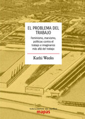 El problema del trabajo El problema del trabajo