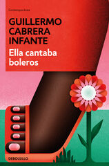 Ella cantaba boleros Ella cantaba boleros
