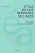 Ética de los servicio sociales Ética de los servicio sociales