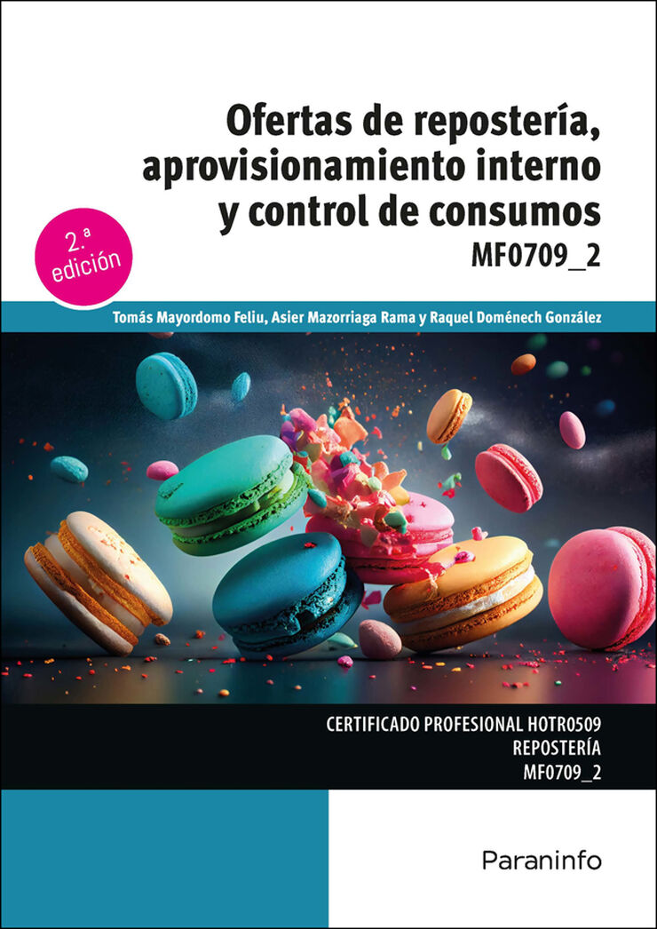 Ofertas de repostería, aprovisionamiento interno y control de consumos