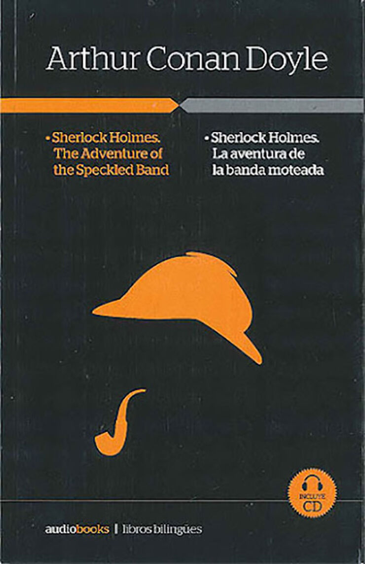 Sherlock Holmes. La aventura de la banda