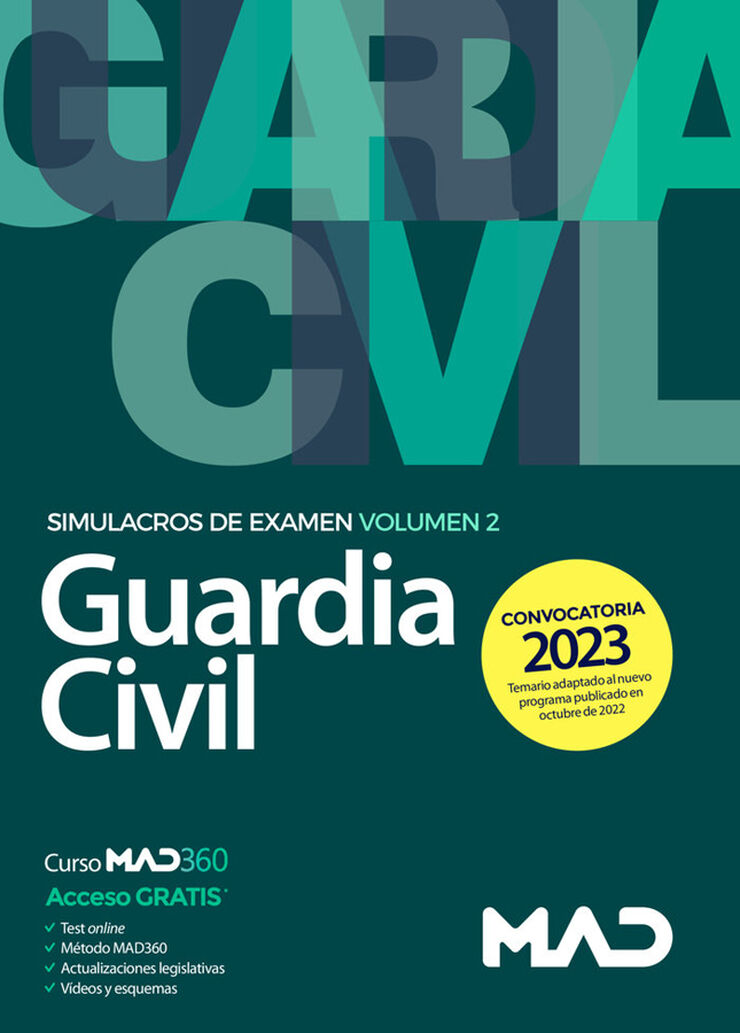 Guardia Civil. Simulacros de examen volumen 2