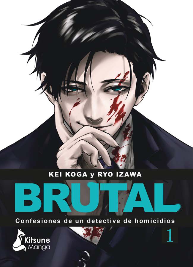 &iexcl;Brutal! Confesiones de un detective de Homicidios 1