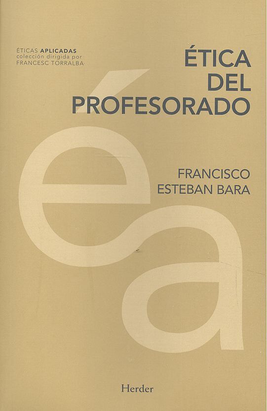 &Eacute;tica del profesorado