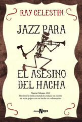 Jazz para el Asesino del Hacha Jazz para el Asesino del Hacha