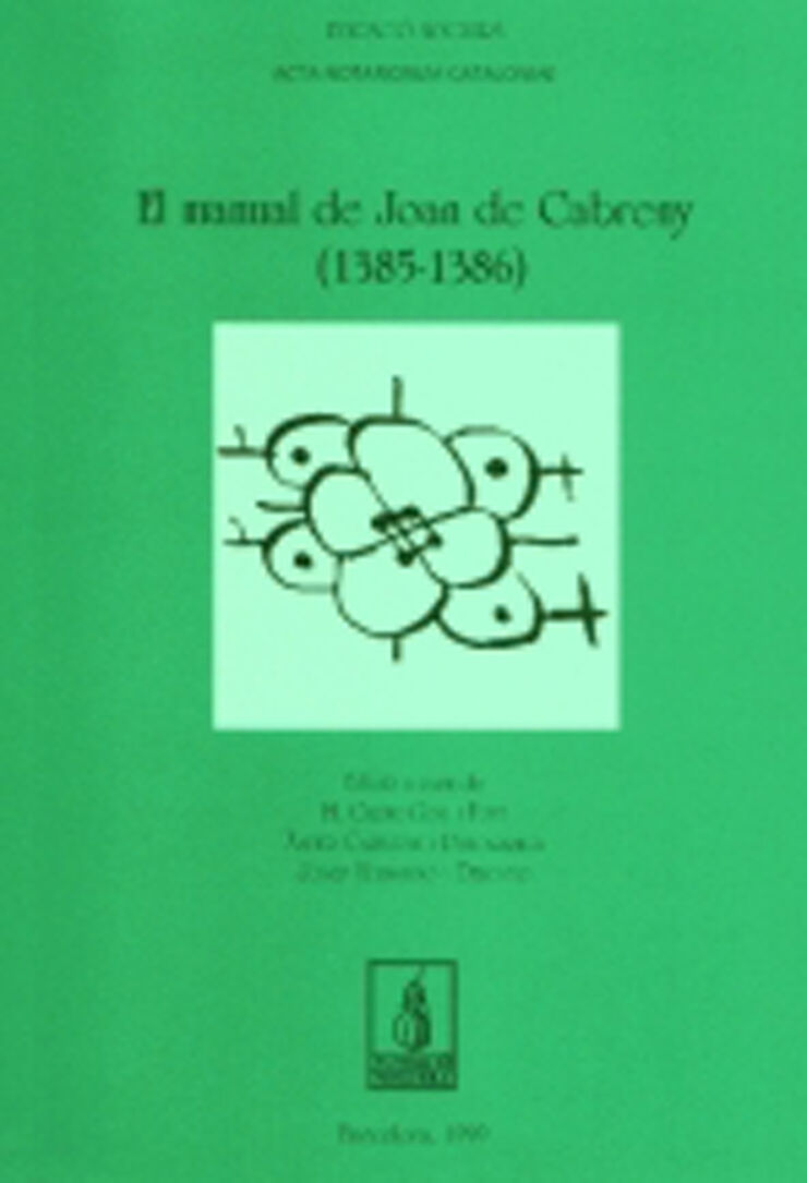 El manual de Joan de Cabreny (1385-1386)
