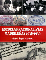 Escuelas racionalisas madrileñas 1936-1939
