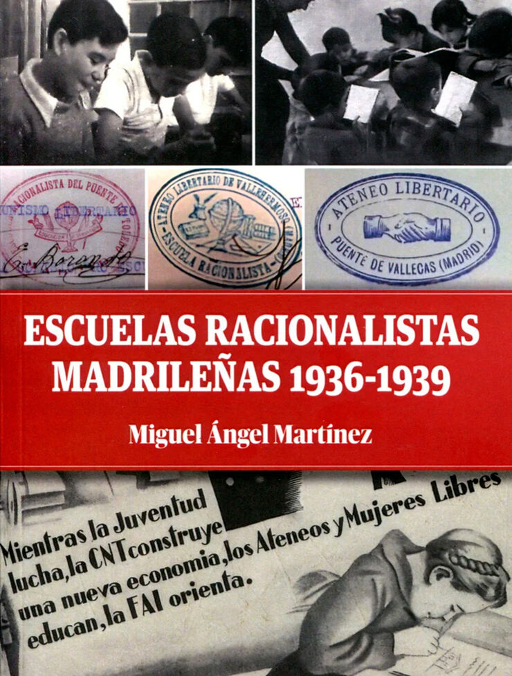 Escuelas racionalisas madrileñas 1936-1939