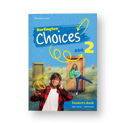 Choices ESO 2 Student’s Book Choices ESO 2 Student’s Book
