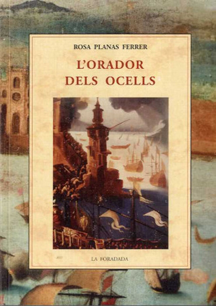 ORADOR DELS OCELLS, L'